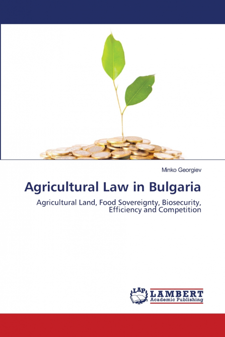 Agricultural Law in Bulgaria
