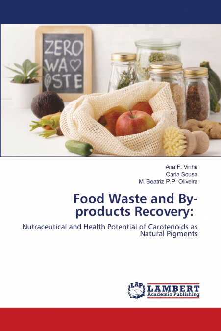Food Waste and By-products Recovery
