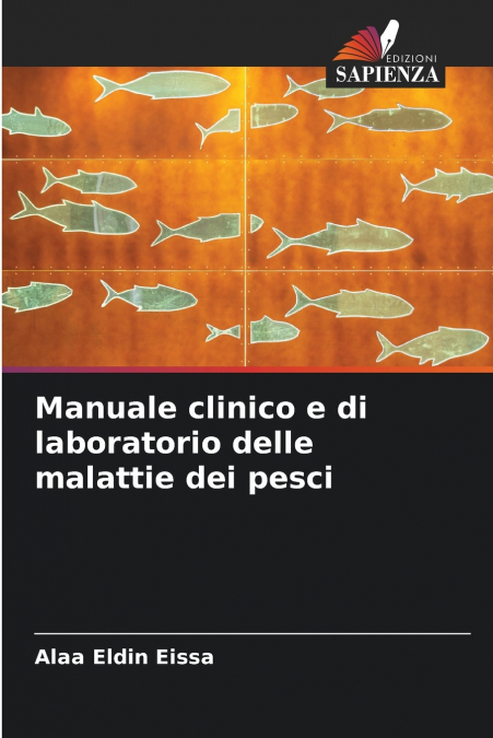 Manuale clinico e di laboratorio delle malattie dei pesci