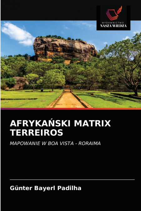 AFRYKAŃSKI MATRIX TERREIROS