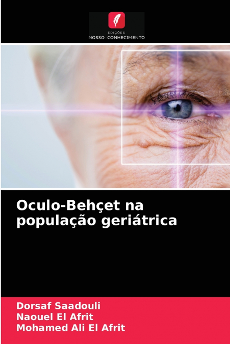 Oculo-Behçet na população geriátrica