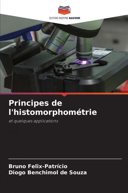Principes de l’histomorphométrie