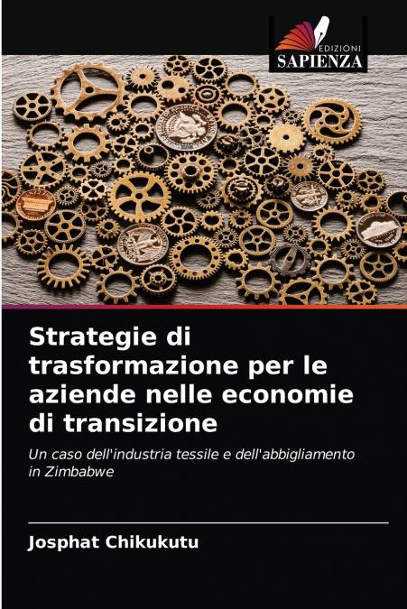 Strategie di trasformazione per le aziende nelle economie di transizione