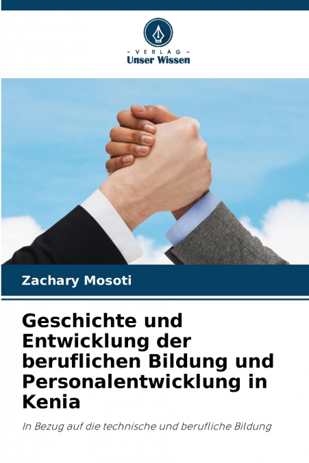 Geschichte und Entwicklung der beruflichen Bildung und Personalentwicklung in Kenia