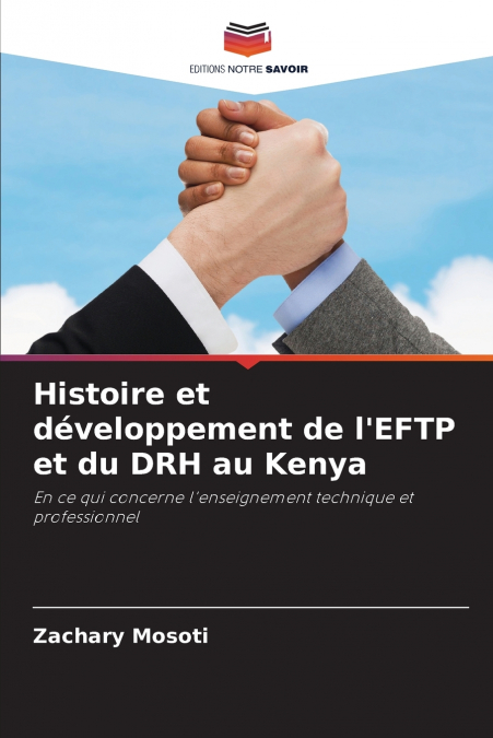 Histoire et développement de l’EFTP et du DRH au Kenya