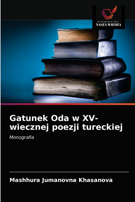 Gatunek Oda w XV-wiecznej poezji tureckiej