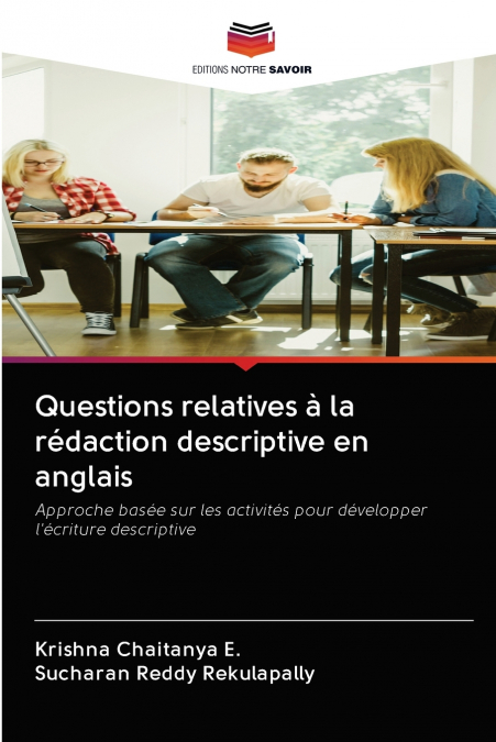 Questions relatives à la rédaction descriptive en anglais