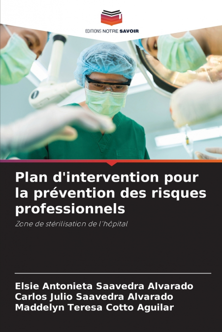 Plan d’intervention pour la prévention des risques professionnels