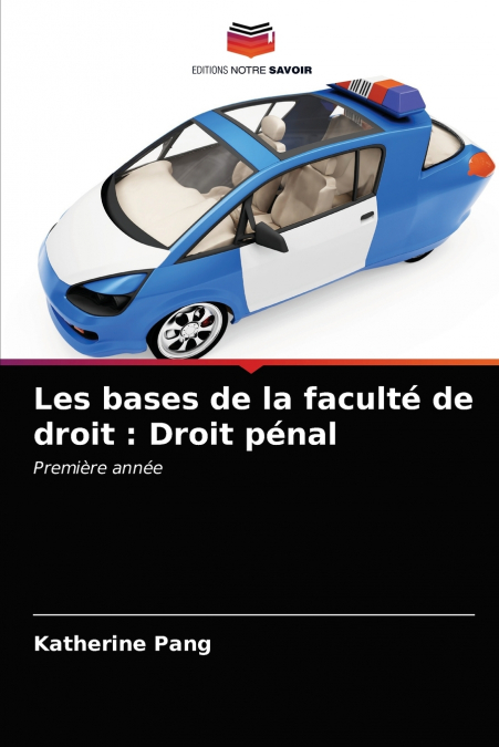 Les bases de la faculté de droit