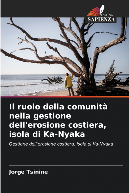 Il ruolo della comunità nella gestione dell’erosione costiera, isola di Ka-Nyaka