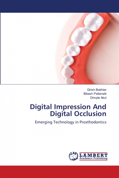Digital Impression And Digital Occlusion