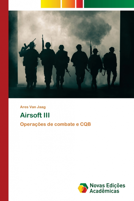 Airsoft III