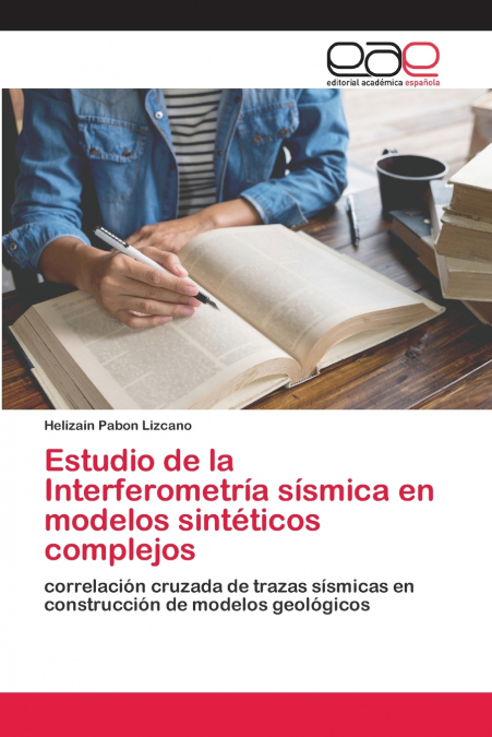 Estudio de la Interferometría sísmica en modelos sintéticos complejos