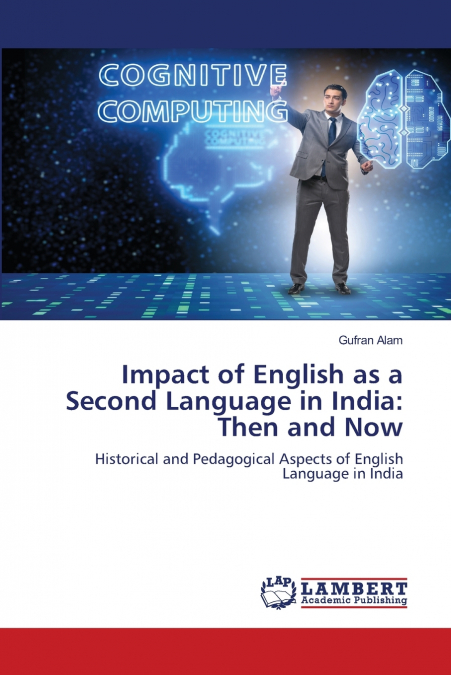 Impact of English as a Second Language in India