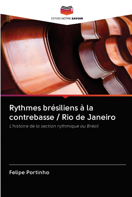 Rythmes brésiliens à la contrebasse / Rio de Janeiro
