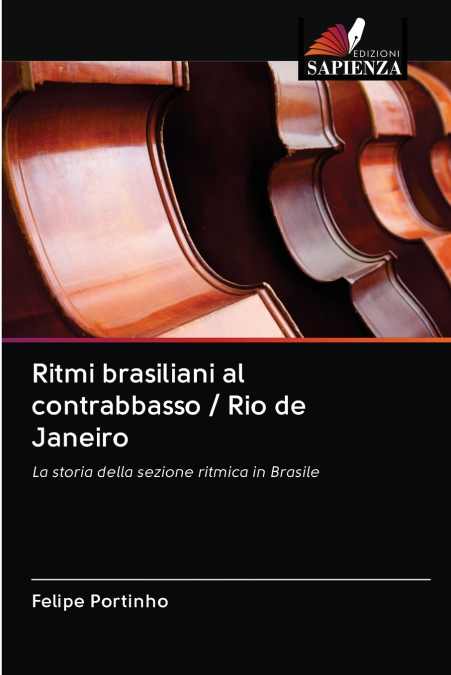 Ritmi brasiliani al contrabbasso / Rio de Janeiro