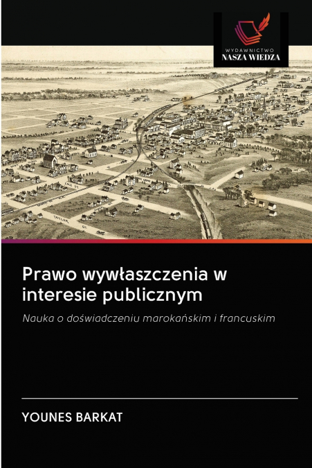 Prawo wywłaszczenia w interesie publicznym