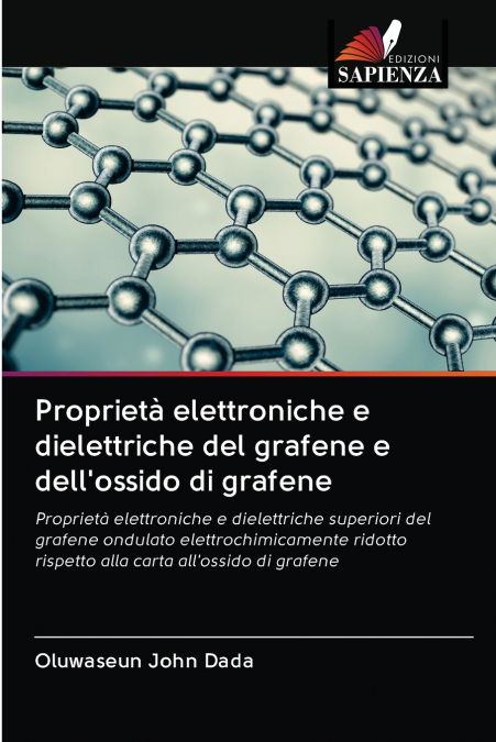 Proprietà elettroniche e dielettriche del grafene e dell’ossido di grafene