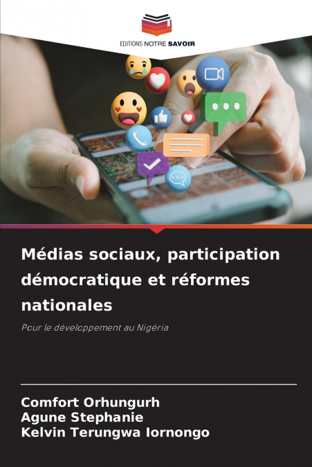 Médias sociaux, participation démocratique et réformes nationales