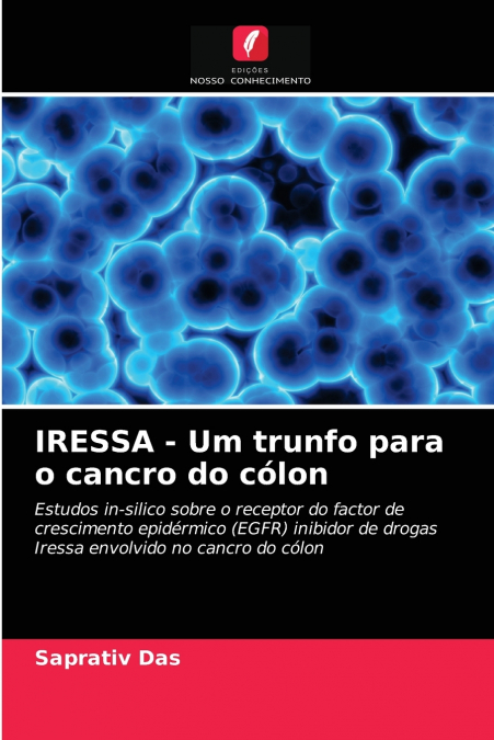 IRESSA - Um trunfo para o cancro do cólon