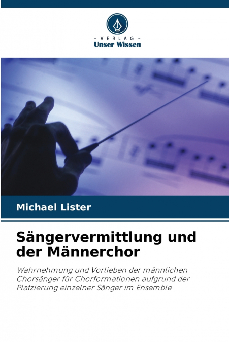Sängervermittlung und der Männerchor