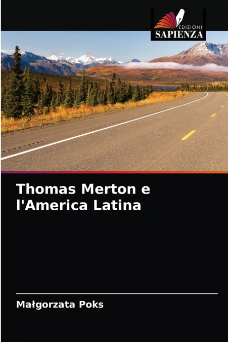 Thomas Merton e l’America Latina