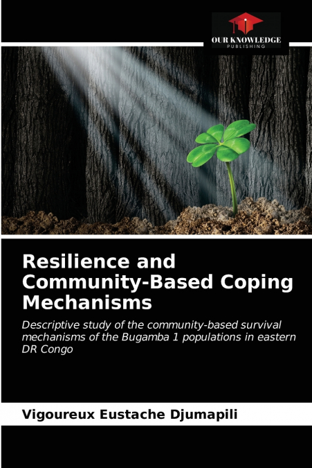 Resilience and Community-Based Coping Mechanisms