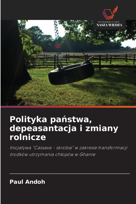 Polityka państwa, depeasantacja i zmiany rolnicze