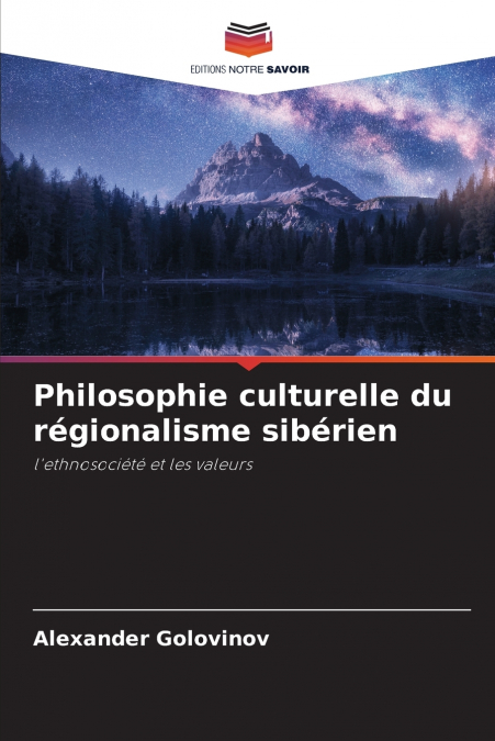 Philosophie culturelle du régionalisme sibérien