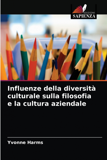 Influenze della diversità culturale sulla filosofia e la cultura aziendale