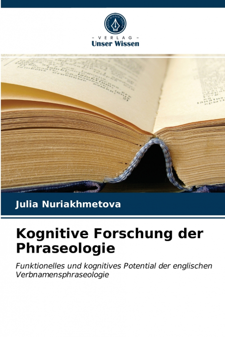 Kognitive Forschung der Phraseologie