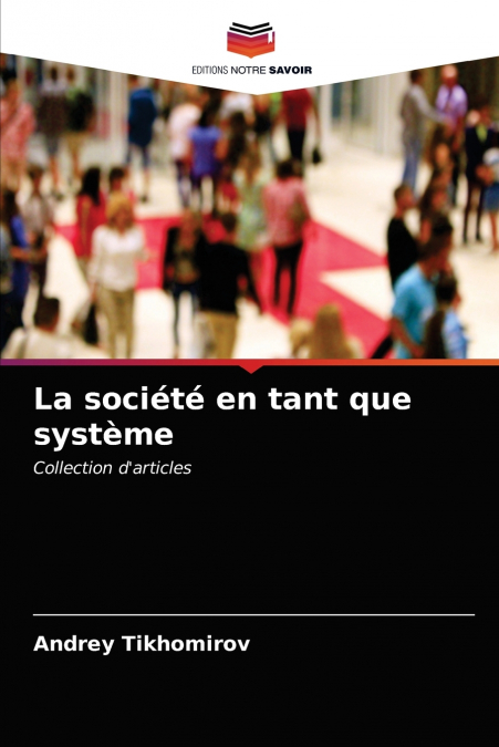 La société en tant que système