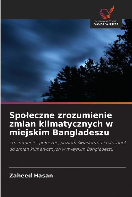 Społeczne zrozumienie zmian klimatycznych w miejskim Bangladeszu
