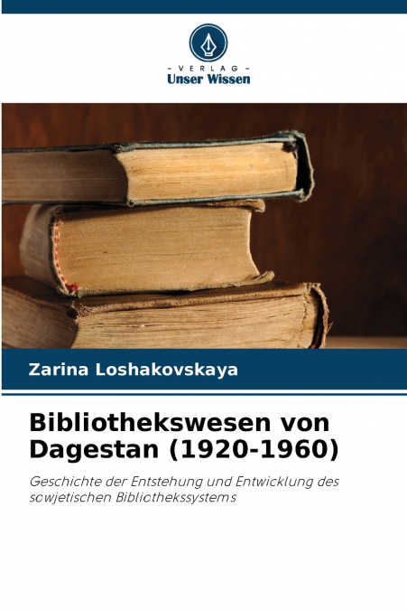 Bibliothekswesen von Dagestan (1920-1960)