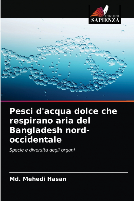 Pesci d’acqua dolce che respirano aria del Bangladesh nord-occidentale