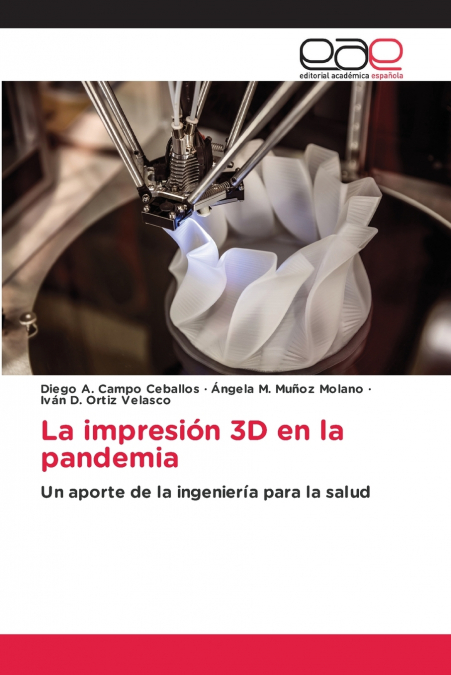 La impresión 3D en la pandemia