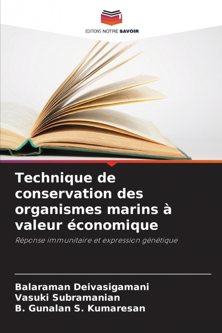 Technique de conservation des organismes marins à valeur économique
