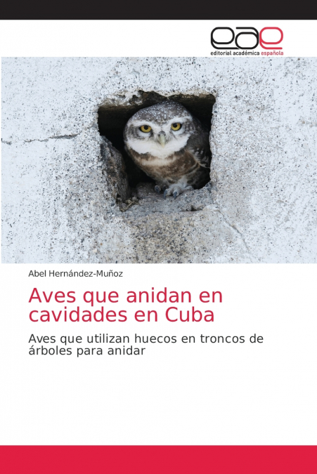 Aves que anidan en cavidades en Cuba