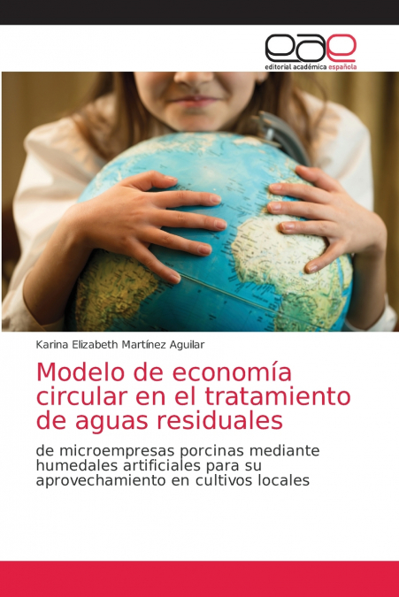 Modelo de economía circular en el tratamiento de aguas residuales