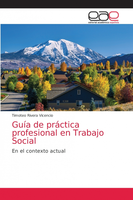 Guía de práctica profesional en Trabajo Social
