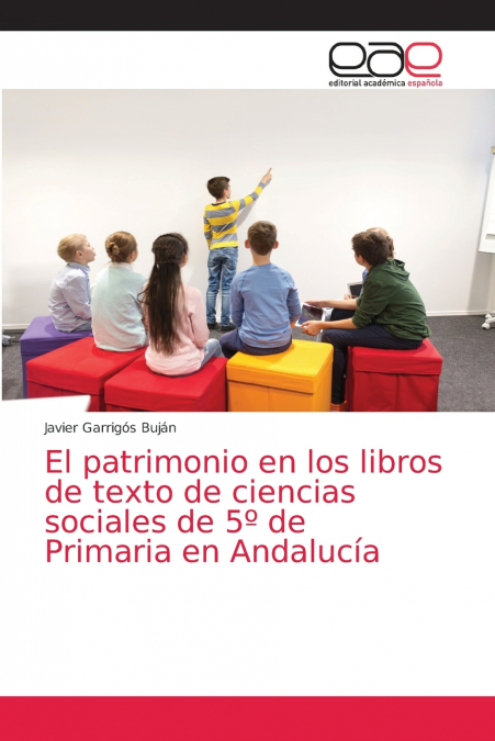 El patrimonio en los libros de texto de ciencias sociales de 5º de Primaria en Andalucía