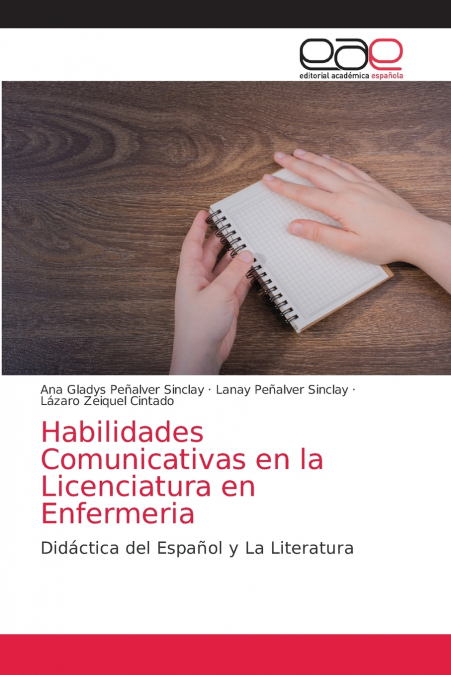 Habilidades Comunicativas en la Licenciatura en Enfermeria