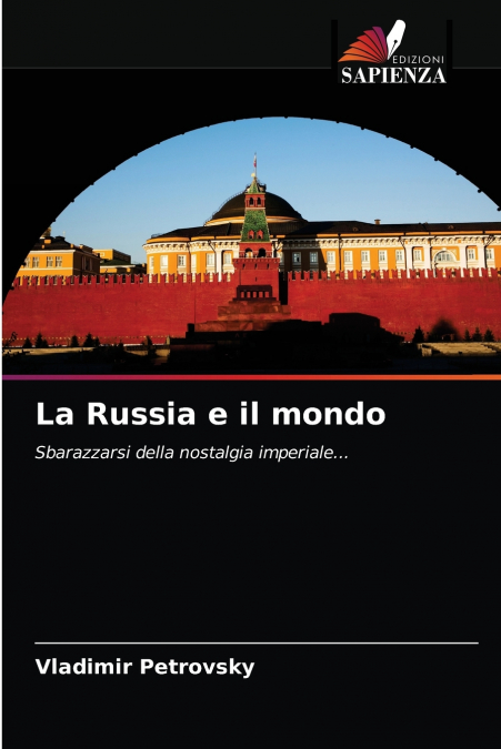 La Russia e il mondo