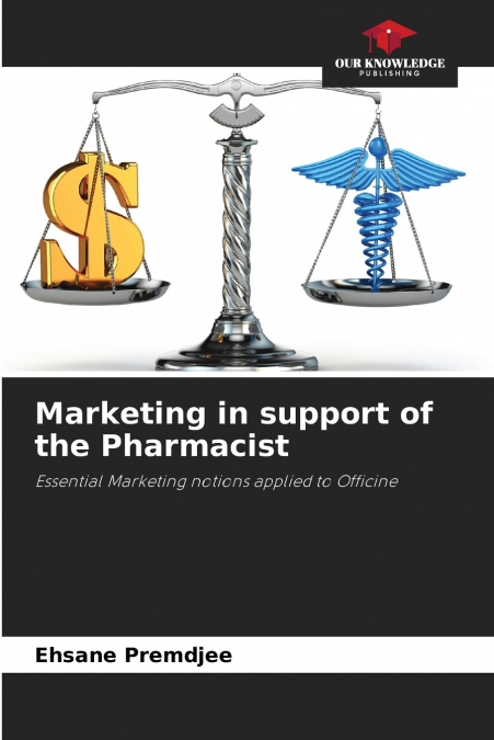 Marketing in support of the Pharmacist