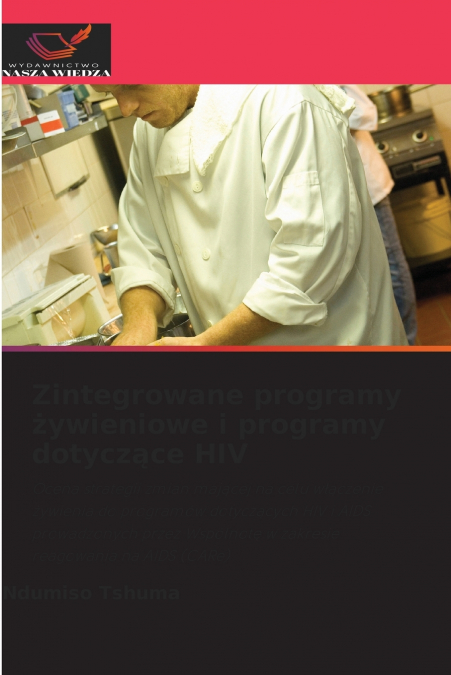 Zintegrowane programy żywieniowe i programy dotyczące HIV
