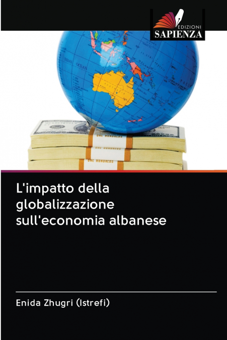 L’impatto della globalizzazione sull’economia albanese