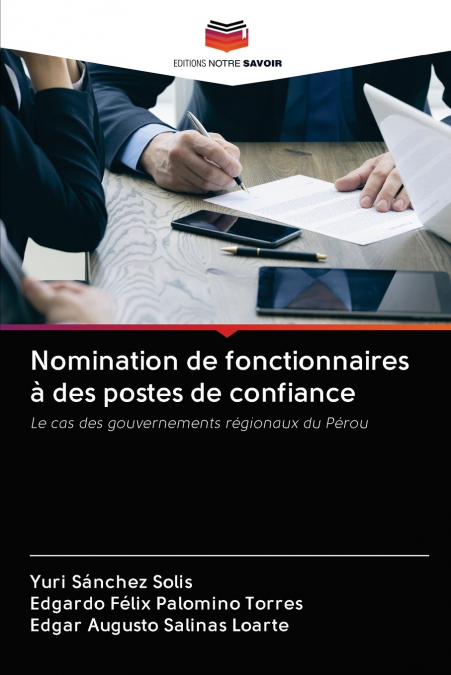 Nomination de fonctionnaires à des postes de confiance