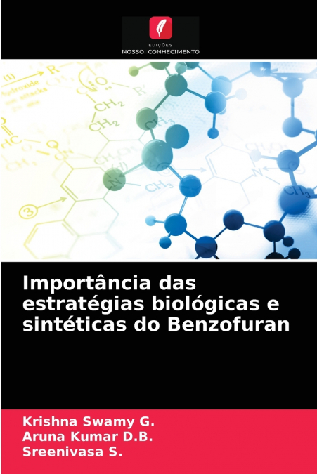 Importância das estratégias biológicas e sintéticas do Benzofuran
