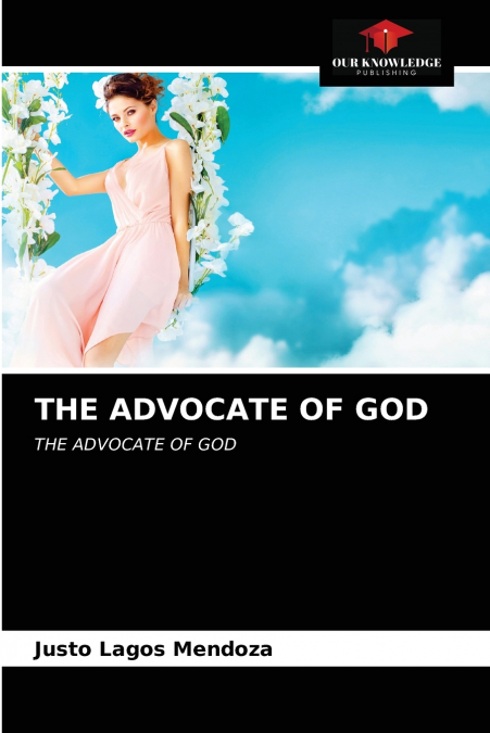 THE ADVOCATE OF GOD