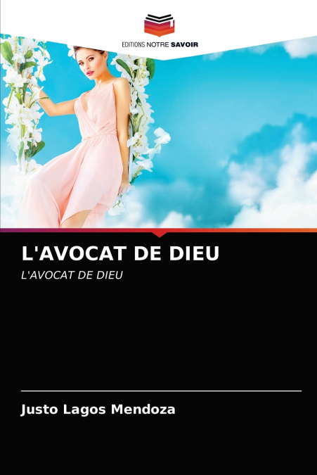 L’AVOCAT DE DIEU